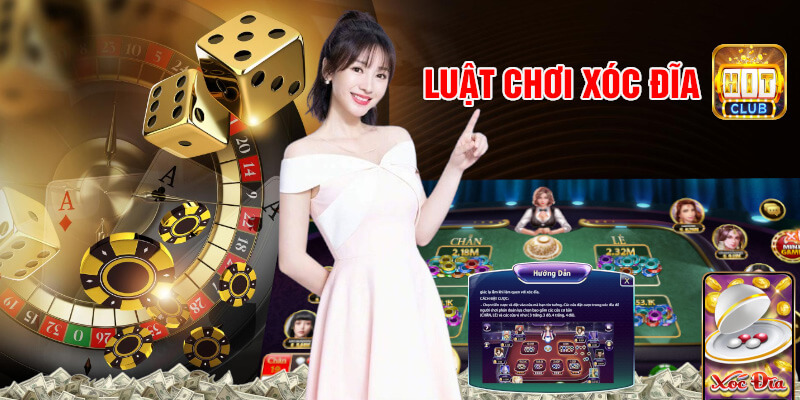 Luật chơi xóc đĩa hit club ăn lớn