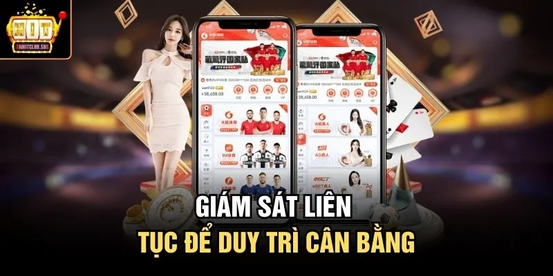 Giám sát liên tục để duy trì cân bằng